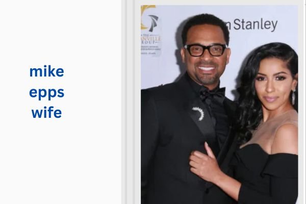 mike epps wife