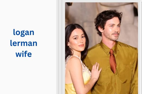 logan lerman wife