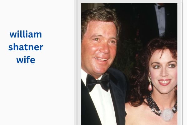 william shatner wife