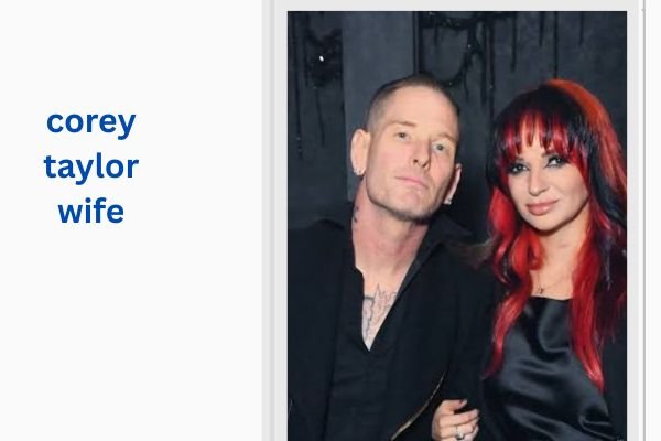 corey taylor wife