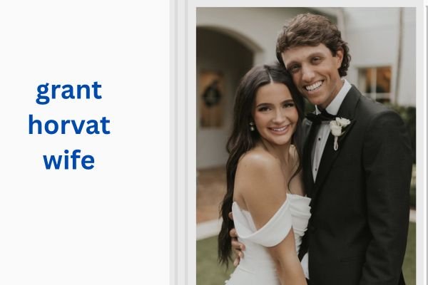 grant horvat wife