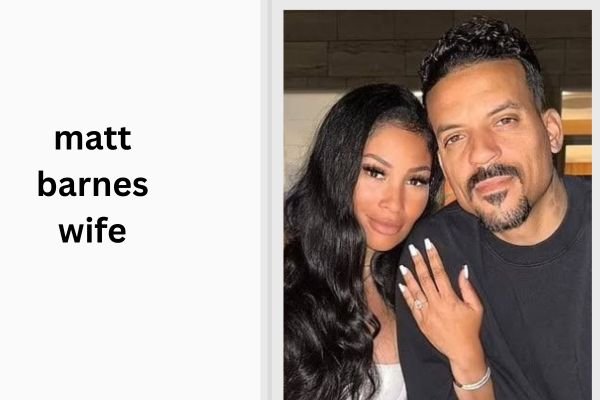 matt barnes wife