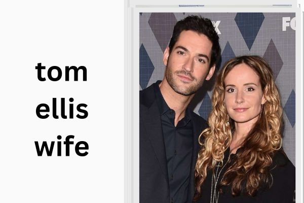 tom ellis wife