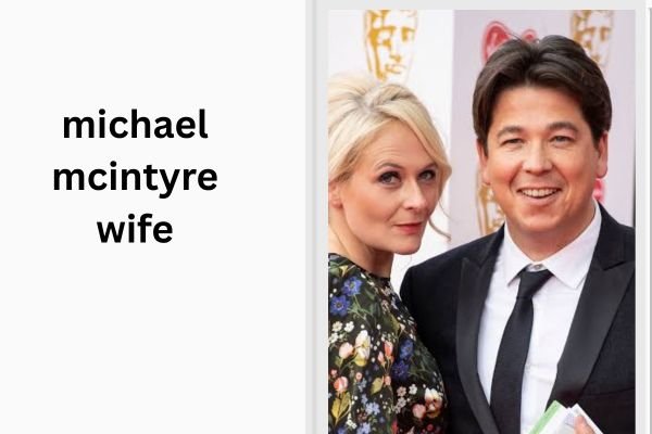 michael mcintyre wife