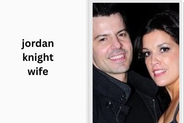 jordan knight wife