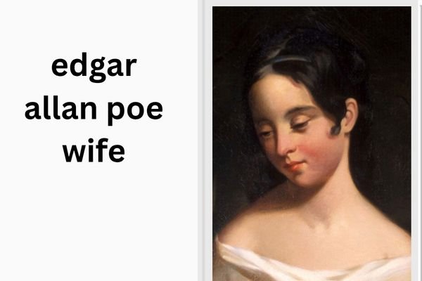 edgar allan poe wife