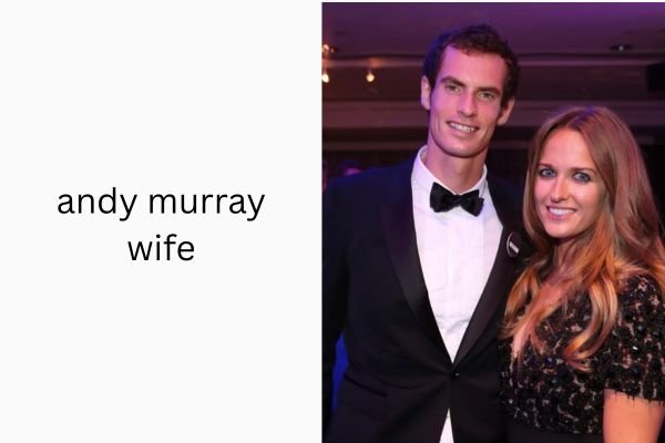 andy murray wife