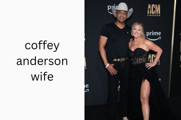 coffey anderson wife