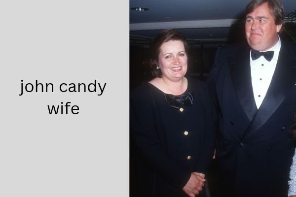 john candy wife