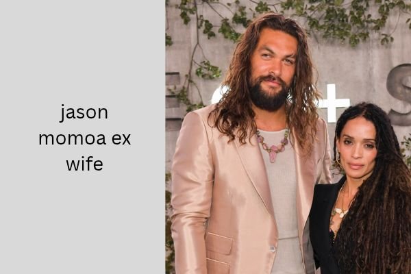 jason momoa ex wife