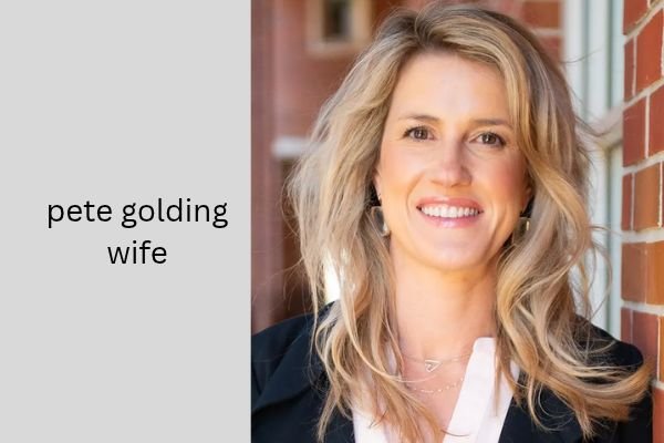 pete golding wife