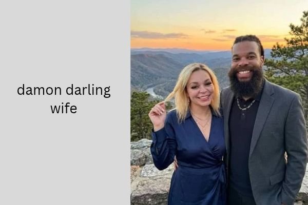 damon darling wife