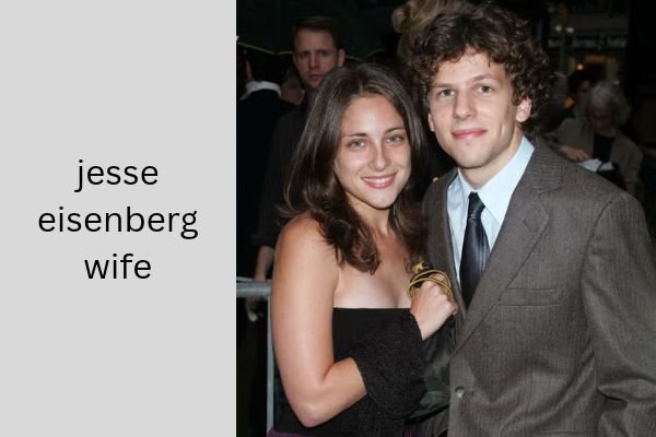 jesse eisenberg wife