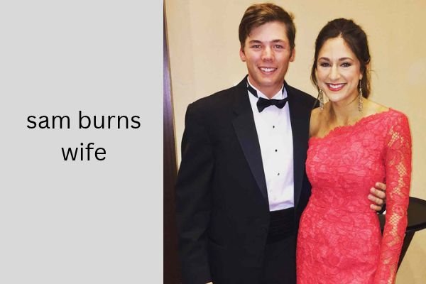 sam burns wife