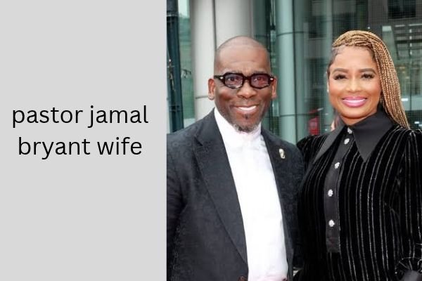 pastor jamal bryant wife