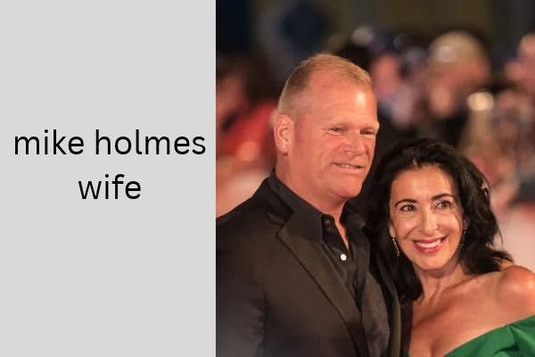 mike holmes wife