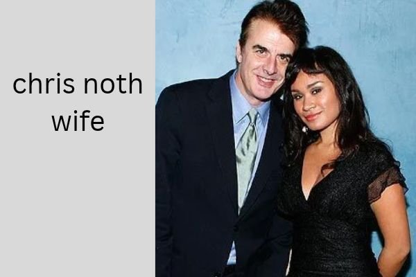 chris noth wife