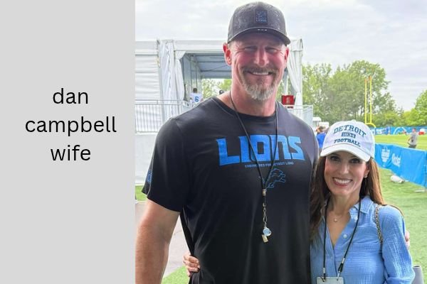 dan campbell wife