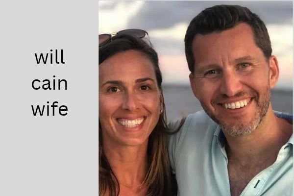 will cain wife