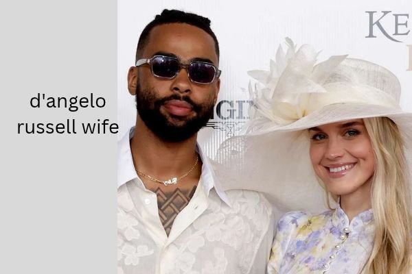 d'angelo russell wife